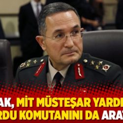 Albayrak, MİT müsteşar yardımcısına 3. Ordu komutanını da aratmış